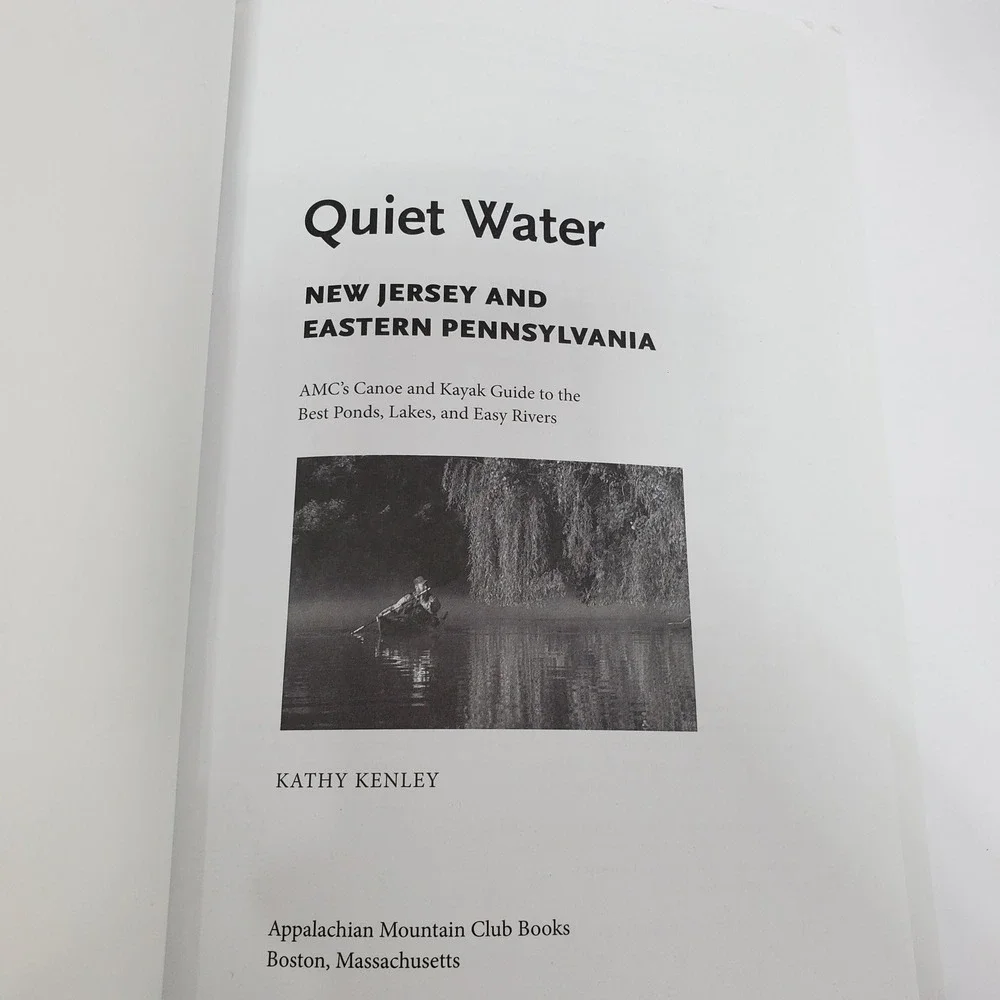Quiet Water New Jersey and Eastern Pennsylvania by Kathy Kenley Kayak Canoe